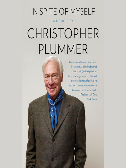 Title details for In Spite of Myself by Christopher Plummer - Wait list